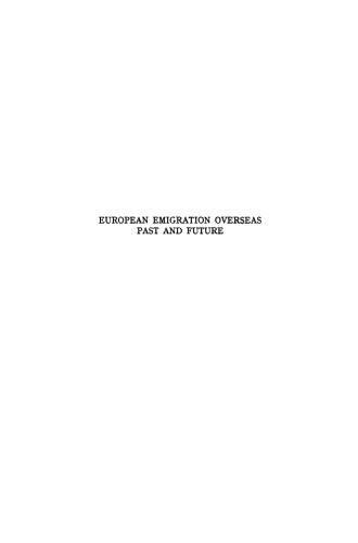 European Emigration Overseas Past and Future