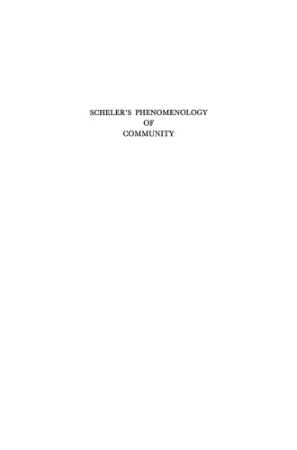 Scheler’s Phenomenology of Community