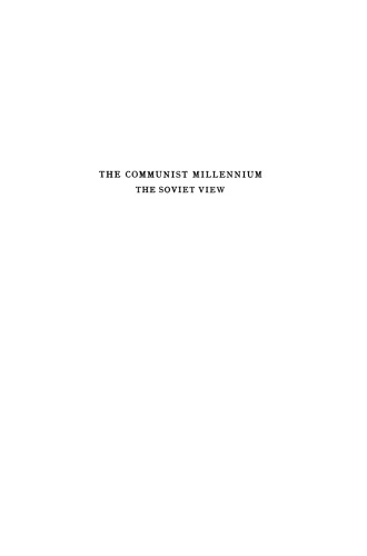 The Communist Millennium: The Soviet View