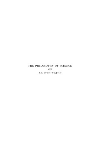 The Philosophy of Science of A. S. Eddington