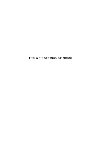The Wellsprings of Music