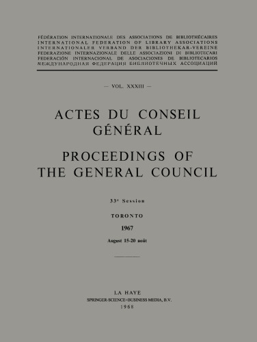 Actes du Conseil Général / Proceedings of the General Council: Vol. XXXIII