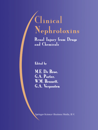 Clinical Nephrotoxins: Renal Injury from Drugs and Chemicals
