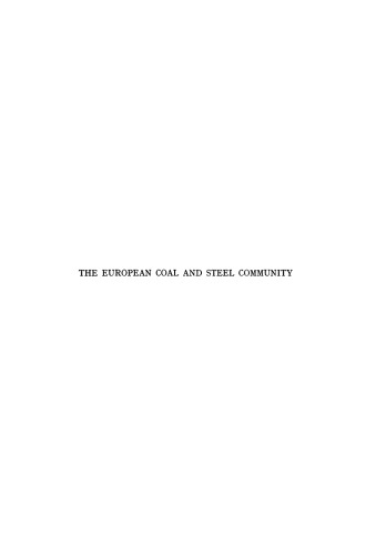 The European Coal and Steel Community: Experiment in Supranationalism