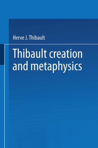 Creation and Metaphysics: A Genetic Approach to Existential Act