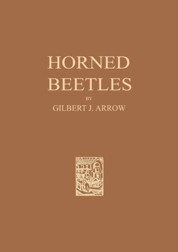 Horned Beetles: A Study of the Fantastic in Nature
