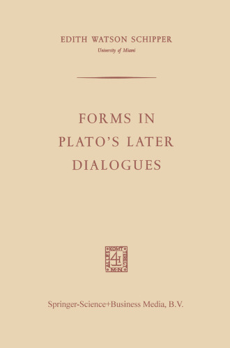 Forms in Plato’s Later Dialogues