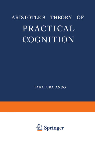 Aristotle’s Theory of Practical Cognition