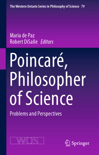 Poincaré, Philosopher of Science: Problems and Perspectives