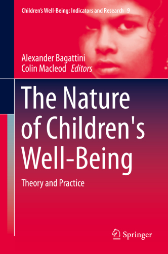 Nature of children's well-being : theory and practice