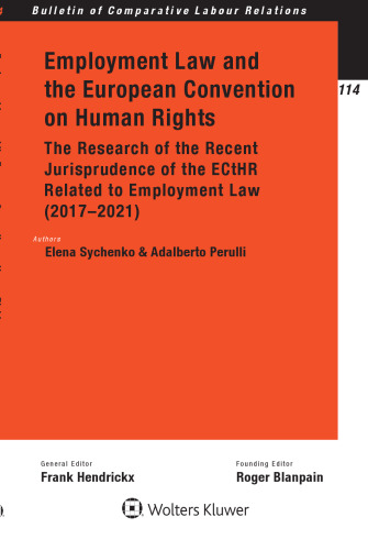 Employment Law and the European Convention on Human Rights