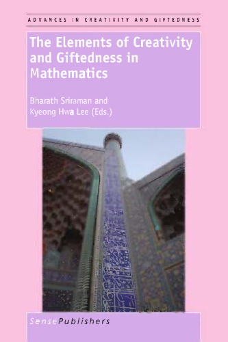 The Elements of Creativity and Giftedness in Mathematics
