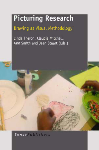 Picturing Research: Drawing as Visual Methodology