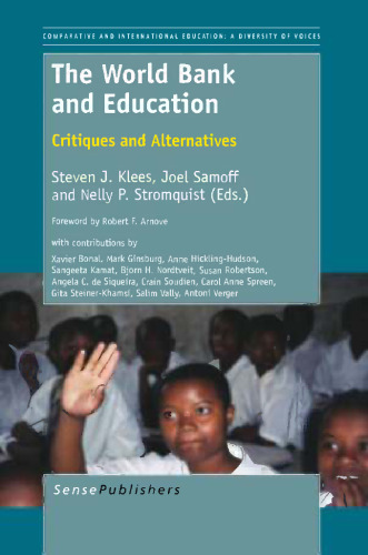 The World Bank and Education: Critiques and Alternatives