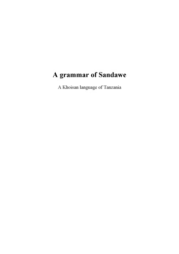 A grammar of Sandawe: a Khoisan language of Tanzania