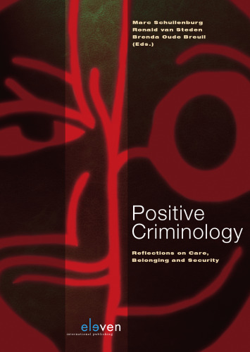 Positive Criminology: Reflections on Care, Belonging and Security
