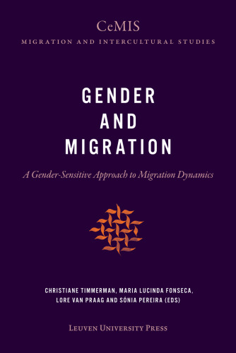 Gender and Migration: A Gender-Sensitive Approach to Migration Dynamics