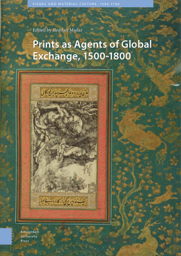 Prints as agents of global exchange, 1500-1800