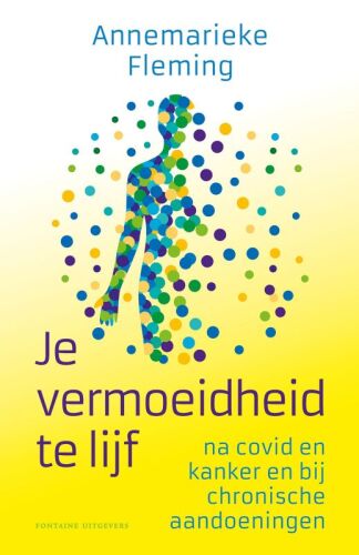 Je vermoeidheid te lijf
