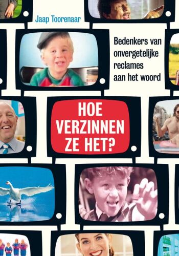 Hoe verzinnen ze het?