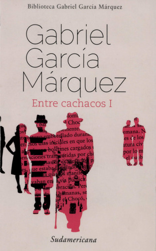 Entre Cachacos I