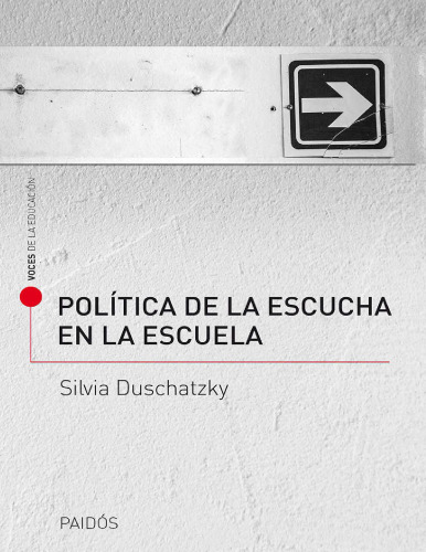 Política de la escucha en la escuela