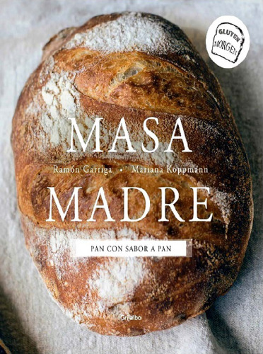 Masa Madre: Pan con Sabor a Pan