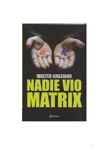 Nadie vio Matrix