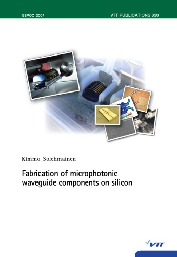 Fabrication of microphotonic waveguide components on silicon