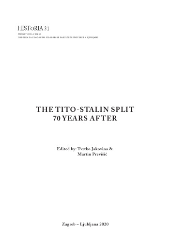 The Tito-Stalin Split. 70 Years After