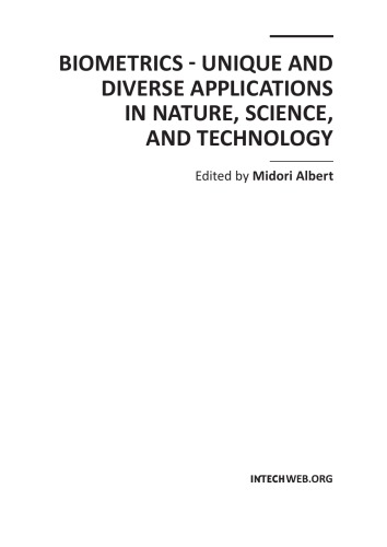 Biometrics - Unique and Diverse Applns in Nature, Sci and Tech.