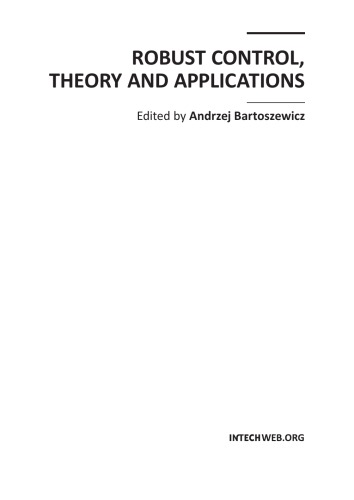 Robust Control, Theory and Applications