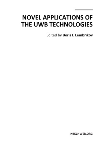 Novel Applications of the UWB Technologies