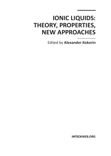 Ionic liquids: theory, properties, new approaches