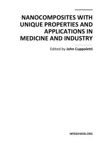 Nanocomposites With Unique Properties in Medicine, Industry