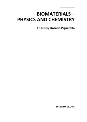 Biomaterials - Physics and Chemistry