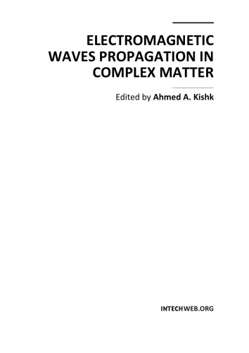 Electromagnetic Waves Propagation in Complex Matter
