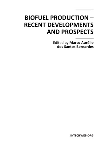 Biofuel Production: Recent Developments and Prospects