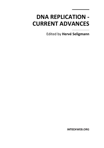 DNA REPLICATION - CURRENT ADVANCES