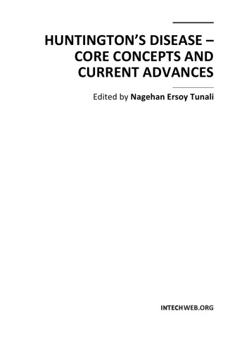 Huntington's disease : core concepts and current advances