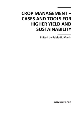 Crop Management - Cases, Tools for Higher Yield, Sustainability