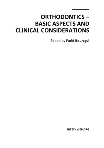 Orthodontics - Basic Aspects and Clinical Considerations