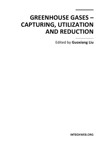 Greenhouse gases : capturing, utilization and reduction