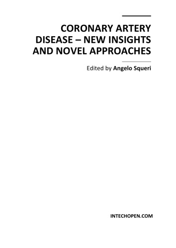 Coronary Artery Disease - New Insights, Novel Apprs.