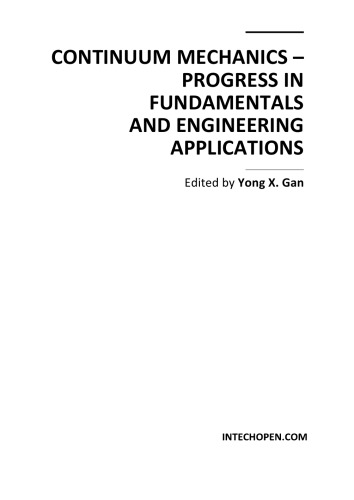 Continuum Mechanics - Progress in Funds., Engrg. Applns.