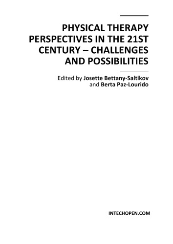 Physical Therapy Perspectives in the 21st Cent