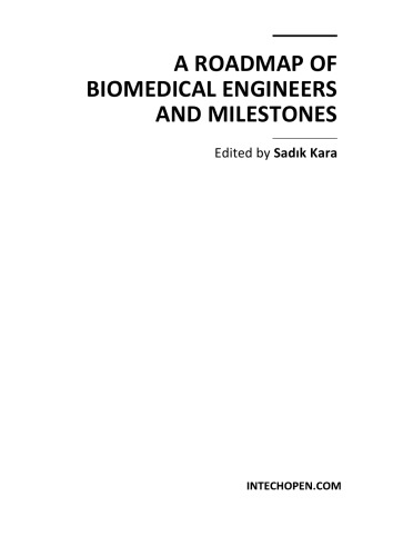 A Roadmap of Biomedical Engineers and Milestones