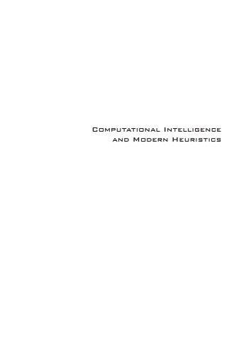 Computational Intelligence and Modern Heuristics