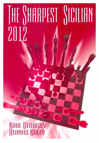 The Sharpest Sicilian 2012