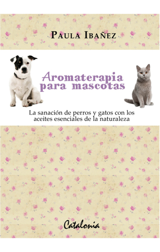 Aromaterapia para mascotas